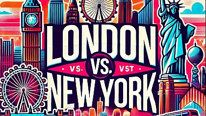 London vs. New York: A Comparison of Two Global Metropolises